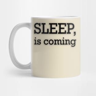 Motivation - dont SLEEP, before DREAM is coming Mug